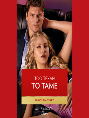 cover image of Too Texan to Tame